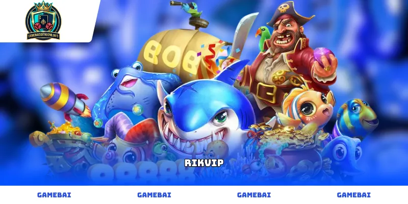 Game bài đại gia RIKVIP huyền thoại đổi thưởng uy tín